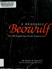 Cover of: A readable Beowulf by by Stanley B. Greenfield ; with an introduction by Alain Renoir.