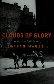 Cover of: Clouds of glory by Bryan Magee