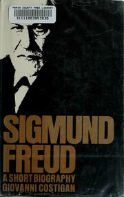 Cover of: Sigmund Freud: a short biography.