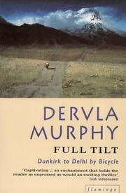 Cover of: Full Tilt by Dervla Murphy