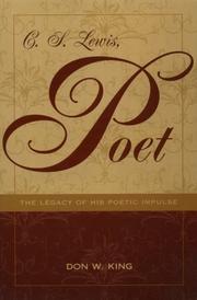 Cover of: C.S. Lewis, poet: the legacy of his poetic impulse