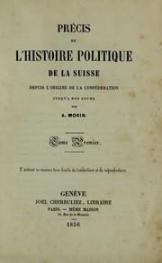 Cover of: Prēcis de l'histoire politique de la Suisse by Morin, A.