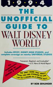 Cover of: The unofficial guide to Walt Disney World & EPCOT. | Bob Sehlinger