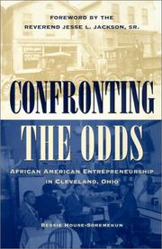 Cover of: Confronting the Odds: African American Entrepreneurship in Cleveland, Ohio