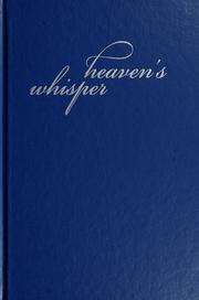 Cover of: Heaven's whisper by edited by Ardis Dick Stenbakken.