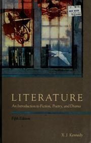 Cover of: Literature by [compiled by] X.J. Kennedy.