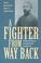 Cover of: A fighter from way back