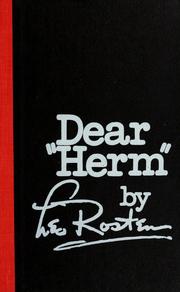 Dear "Herm"--with a cast of dozens by Leo Calvin Rosten