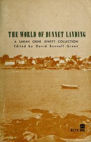 The world of Dunnet Landing by Sarah Orne Jewett