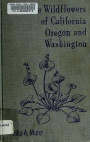 Cover of: Shore wildflowers of California, Oregon and Washington by Philip A. Munz