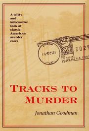 Cover of: Tracks To Murder (True Crime Series (Kent, Ohio))