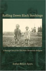 Cover of: Rolling down black stockings by Esther Royer Ayers, Esther Royer Ayers