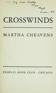 Cover of: Crosswinds by Martha Louise Cheavens