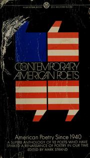 Cover of: The contemporary American poets: American poetry since 1940