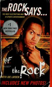 Cover of: The Rock says by Dwayne 'The Rock' Johnson
