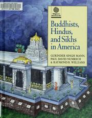 Cover of: Buddhists, Hindus, and Sikhs in America (Religion in American Life) by Gurinder Singh Mann, Paul David Numrich, Raymond B. Williams