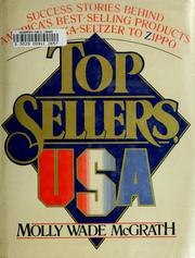 Cover of: Top sellers, U.S.A. by Molly Wade McGrath
