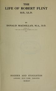 Cover of: The life of Robert Flint