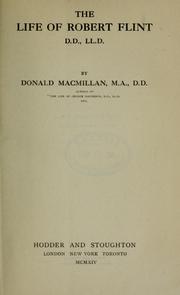 Cover of: The life of Robert Flint by Donald Macmillan