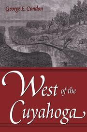 Cover of: West of the Cuyahoga by George E. Condon