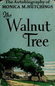 Cover of: The walnut tree: an autobiography of kindness