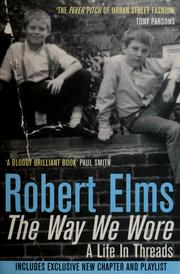 Cover of: The way we wore by Robert Elms