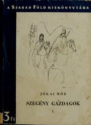 Cover of: Szegeny gazdagok by Jókai, Mór