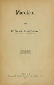 Cover of: Marokko by Kampffmeyer, Georg