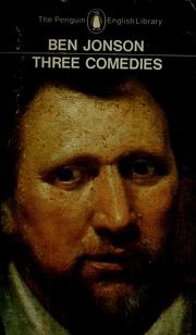 Three comedies by Ben Jonson