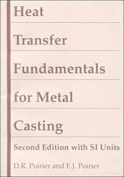 Cover of: Heat transfer fundamentals for metal casting