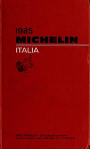 Cover of: Michelin, Italia, 1985 by Pneu Michelin (Firm)