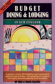 Budget dining and lodging in New England by Fran Sullivan