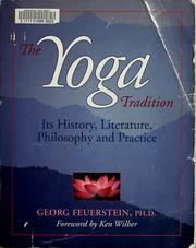 Cover of: The yoga tradition by Georg Feuerstein