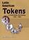 Cover of: Latin American tokens