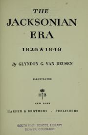 Cover of: The Jacksonian era, 1828-1848. --