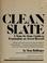 Cover of: Clean slate