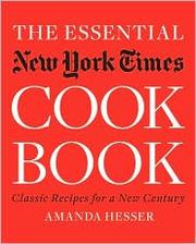 Cover of: The Essential New York Times Cookbook by Amanda Hesser