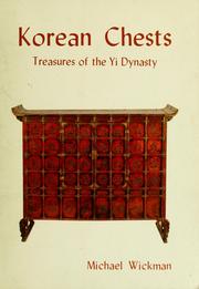 Cover of: Korean chests: treasures of the Yi dynasty