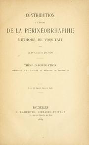 Cover of: Contribution à l'étude de la périnéorrhaphie by Charles Jacobs