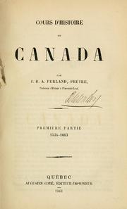 Cours d'histoire du Canada by Jean Baptiste Antoine Ferland