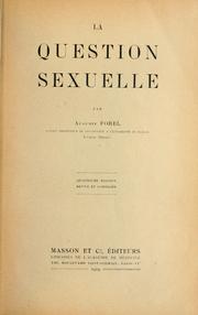 Cover of: La question sexuelle by Auguste Forel