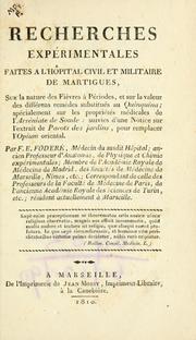 Cover of: Recherches expérimentales, faites à l'hôpital civil et militaire de Martigues by F. E. Fodéré
