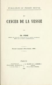 Cover of: Du cancer de la vessie by Charles Féré