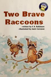 Cover of: Two brave raccoons by F. R. Robinson