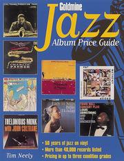 Cover of: Goldmine jazz album price guide by Tim Neely
