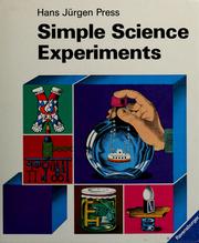 Cover of: Simple science experiments by Hans Jürgen Press