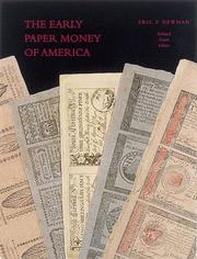 Cover of: Early Paper Money of America by Eric P. Newman, Eric P. Newman