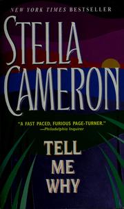 Cover of: Tell me why by Stella Cameron
