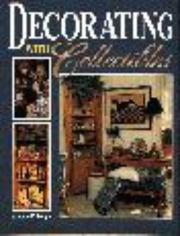 Cover of: Decorating with collectibles by Annette R. Lough