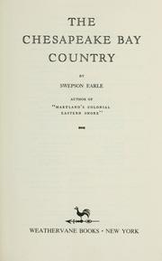 Cover of: The Chesapeake Bay country by Swepson Earle